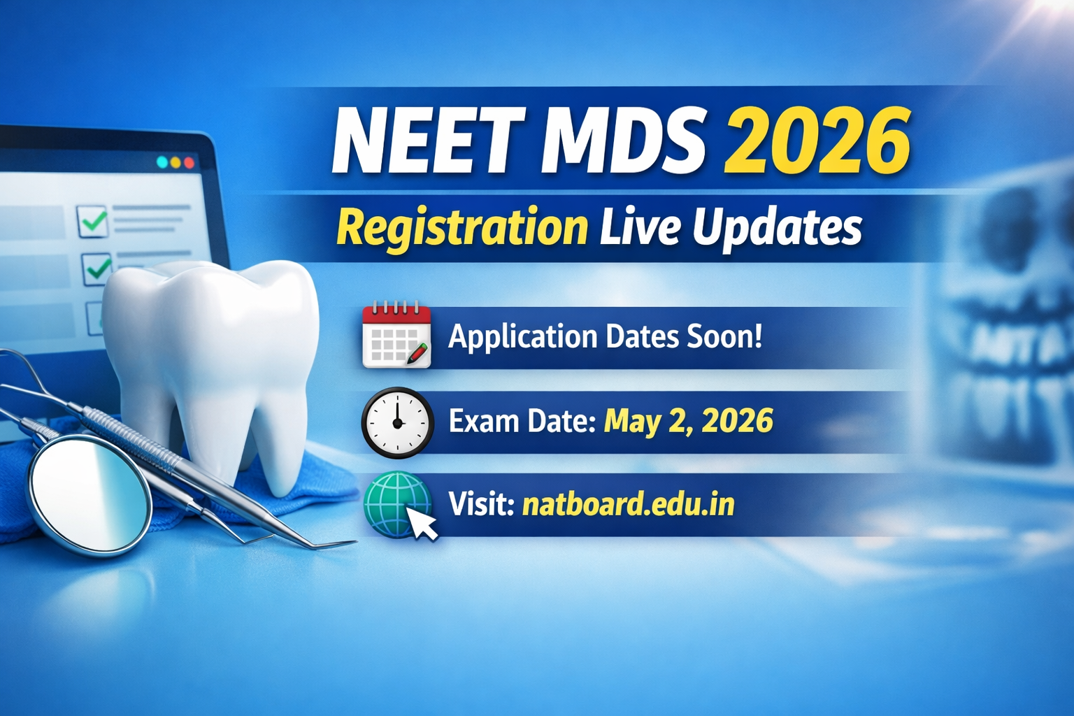 NEET MDS 2026 Registration Live: NBEMS to Announce Application Date Soon @natboard.edu.in