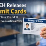 BSEH Releases Admit Cards for Class 10 and 12 Annual Examinations 2026