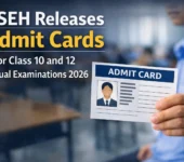 BSEH Releases Admit Cards for Class 10 and 12 Annual Examinations 2026 NTA Releases Final CMAT 2026 Answer Key