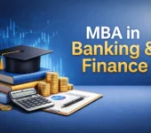 MBA in Banking and Finance: Course Details, Colleges, Fees, and Career Opportunities in India MBA in Banking and Finance