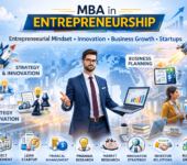 MBA in Entrepreneurship: Course Details, Colleges, Fees, and Career Opportunities in India MBA in Entrepreneurship: Course Details, Colleges, Fees, and Career Opportunities in India