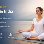 Diploma in Yoga: Course Details, Colleges, Fees, and Career Scope in India