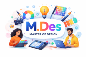 Master of Design (M.Des) in India: Colleges, Fees, Entrance Exams, and Career Paths