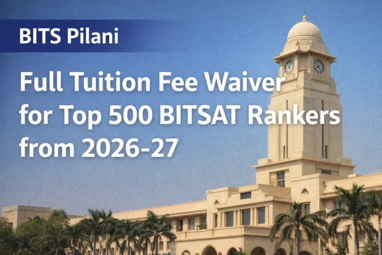 BITS Pilani Introduces Full Tuition Fee Waiver