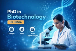 PhD in Biotechnology in India