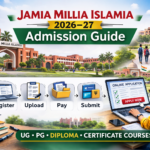 Jamia Millia Islamia 2026–27 Registration Guide: Complete Application Process Explained