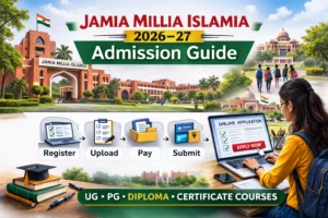 Jamia Millia Islamia 2026–27 Registration Guide-