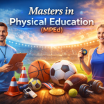 Masters in Physical Education (MPEd): Eligibility, Colleges & Fees in India