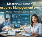 Master in Human Resource Management (MHRM): Course Details, Eligibility, Admission, Syllabus, Scope & Career Opportunities Master in Human Resource Management (MHRM): Course, Eligibility, Syllabus, Admission & Career