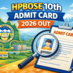 HPBOSE 10th Admit Card 2026 OUT: Schools to Download HP Board Hall Ticket at hpbose.org