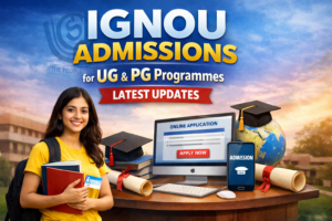 IGNOU Admissions for UG & PG Programmes for January 2026 Session Underway; Last Date to Apply Feb 28