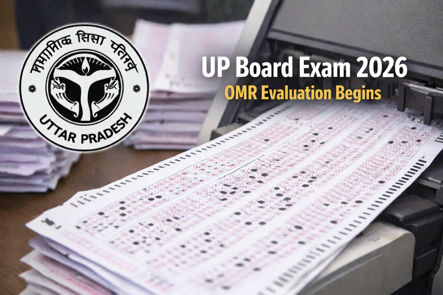 UPMSP Begins Phase-Wise OMR Answer Sheet Evaluation