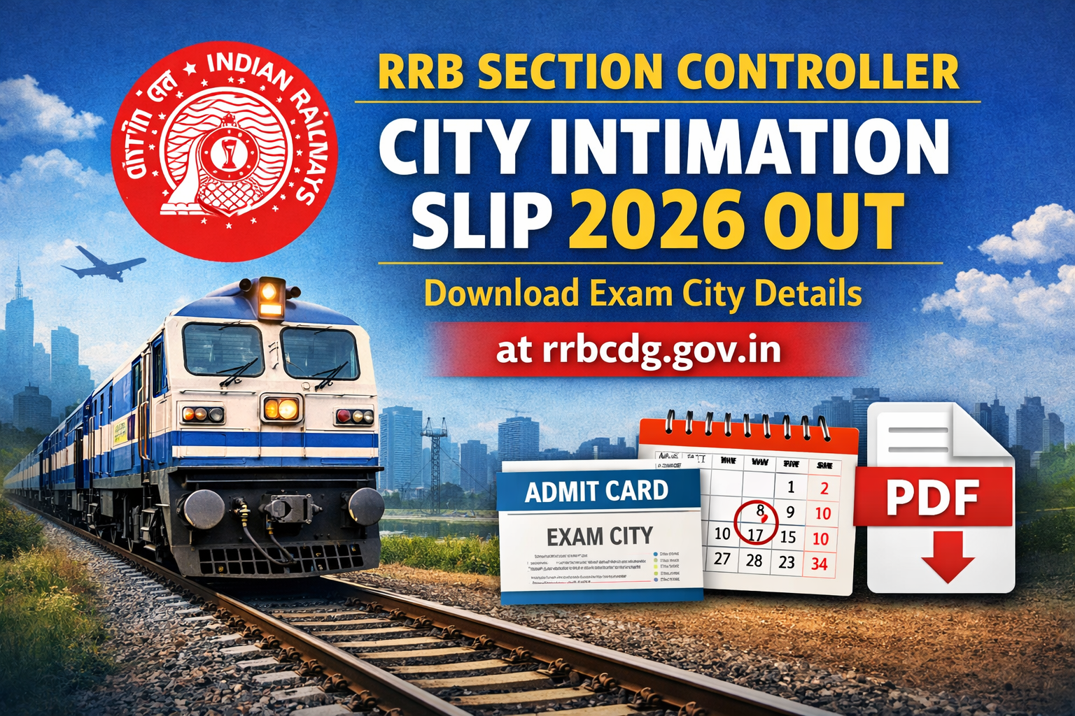 RRB Section Controller City Intimation Slip 2026 Out