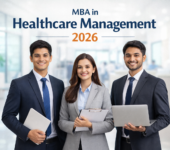 MBA in Healthcare Management 2026: Top Colleges, Fees, Scope, Career & Salary in India