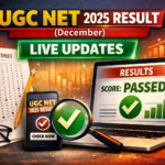 UGC NET 2025 Result (December) Live Updates: Download Link, JRF Cut-Off, Final Answer Key