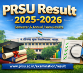 PRSU Result 2025-2026 | Check BA, BSc, BCom, MA, MSc Semester Results at prsu.ac.in PRSU Result 2025-2026 | Check BA, BSc, BCom, MA, MSc Semester Results at prsu.ac.in