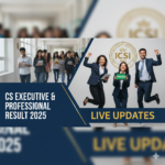 CS Executive and Professional Result 2025 Live Updates: Direct Link, ICSI Toppers List and December Pass Percentage