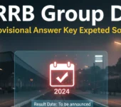 RRB Group D Provisional Answer Key Expected Soon