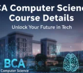 BCA Computer Science Course Details