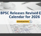 BPSC Releases Revised Exam Calendar for 2026; Download New Calendar Here BPSC Releases Revised Exam Calendar for 2026