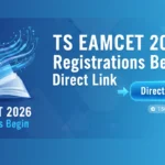 TS EAMCET 2026 Registrations Begin at eapcet.tgche.ac.in; Direct Link, Official Notification Here