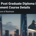PGDIM: Post Graduate Diploma in Management Course Details