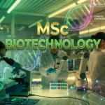 MSc Biotechnology 2026: Course, Colleges, Fees, Eligibility, Syllabus & Career India