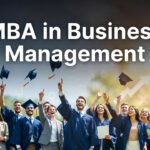 MBA in Business Management: Course Details, Colleges, Fees, and Career Opportunities in India