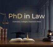 PhD in Law in India: Colleges, Fees, Admission, and Career Opportunities PhD in Law