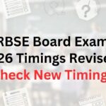 RBSE Revises Class 12 Board Exam Timings for Select Papers in 2026: Check Latest Schedule