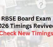RBSE 12th Board Exam New Timings