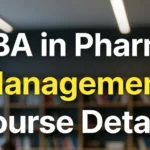 MBA in Pharmaceutical Management 2026: Course, Colleges, Fees & Career Scope India