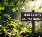 BSc Botany Course Details