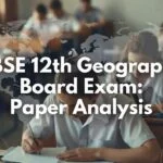CBSE 12th Board Geography Exam Analysis