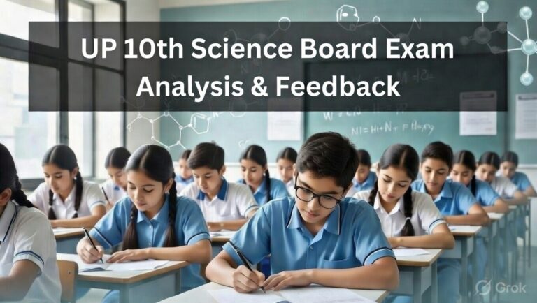 UP 10th Board Science Exam Feedback