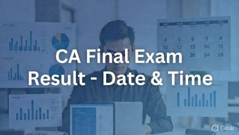 ICAI Confirms CA Final January 2026 Result Declaration on March 1 Evening