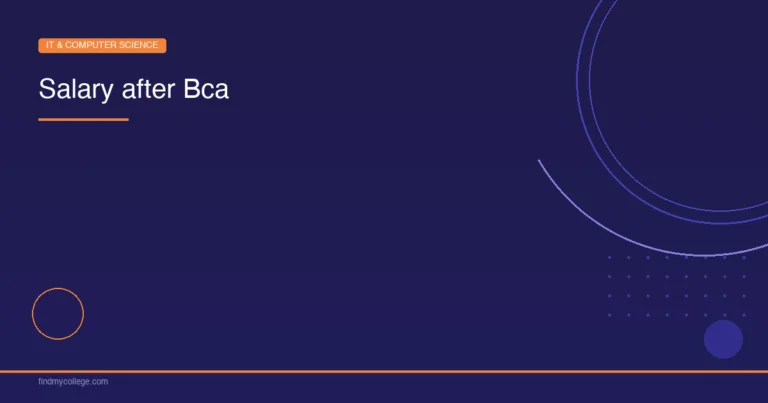 Salary after BCA – Top Colleges with Placement, Companies, Roles Offered & Trends 2026
