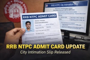 RRB NTPC Admit Card Update
