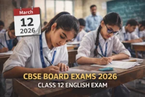 CBSE Board Exams 2026: Class 12 English Board Exam Conducted Today Across India