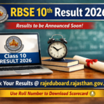 RBSE 10th Result 2026 Date & Time Live; How to Check Class 10 Result @rajeduboard.rajasthan.gov.in