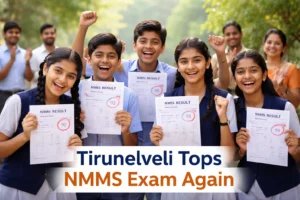 Tirunelveli Tops Tamil Nadu Again in NMMS Exam 2026; 659 Students Qualify