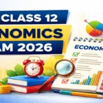 CBSE Class 12 Economics Exam 2026 Detailed Review: Balanced Paper and Moderate Difficulty