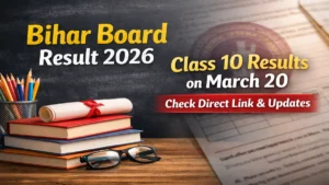 Bihar Board Result 2026 on March 20