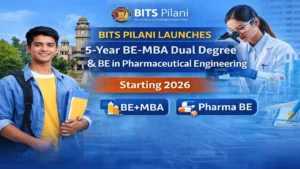 BITS Pilani Launches 5-Year BE-MBA Dual Degree