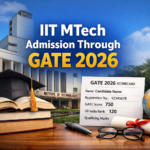 IIT MTech Admission Through GATE 2026