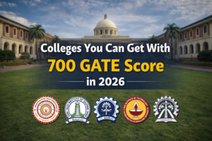 Colleges You Can Get With 700 GATE Score in 2026