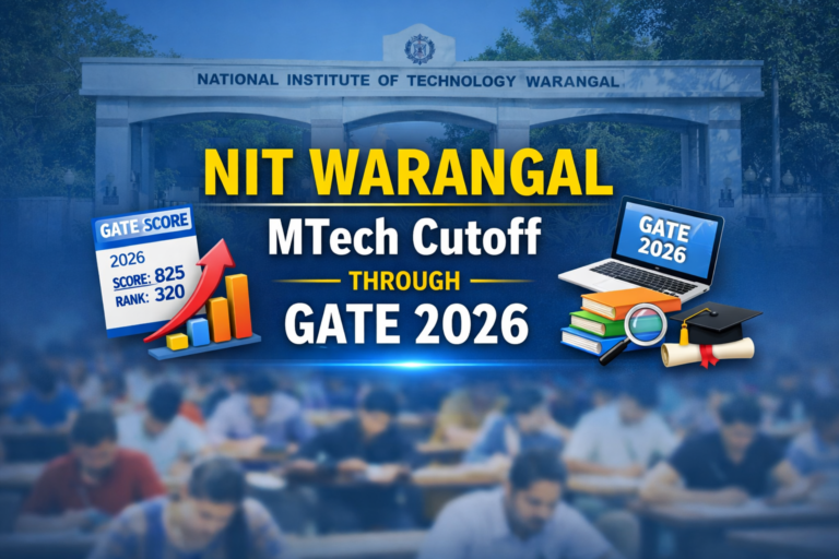 NIT Warangal MTech Cutoff Through GATE 2026