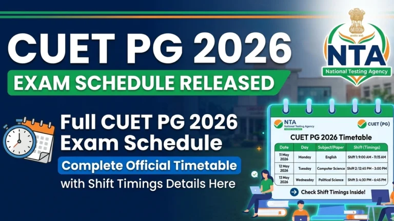 NTA Releases Full CUET PG 2026 Exam Schedule; Complete Official Timetable with Shift Timings Details Here - FindMyCollege