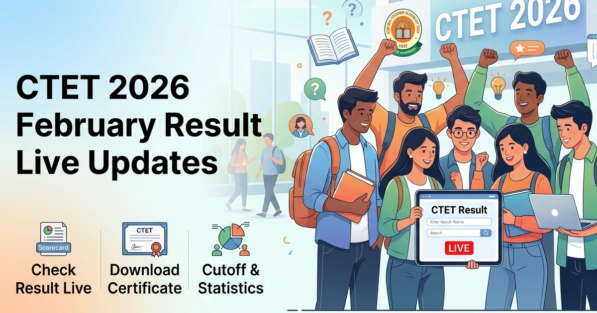 CTET 2026 February Result Live Updates