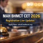 MAH BHMCT CET 2026 Registration Last Date (Today) Live Updates: Apply Online @cetcell.mahacet.org, Correction Window